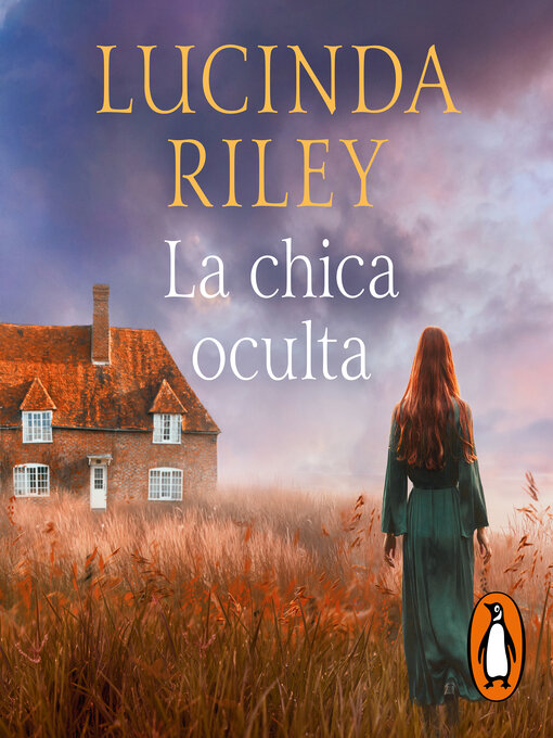 Title details for La chica oculta by Lucinda Riley - Available